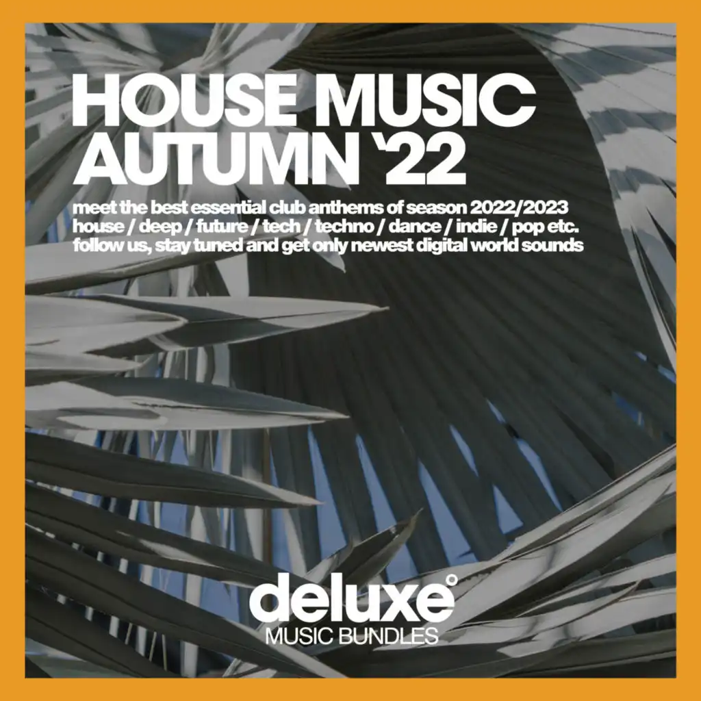 House Music Autumn 2022