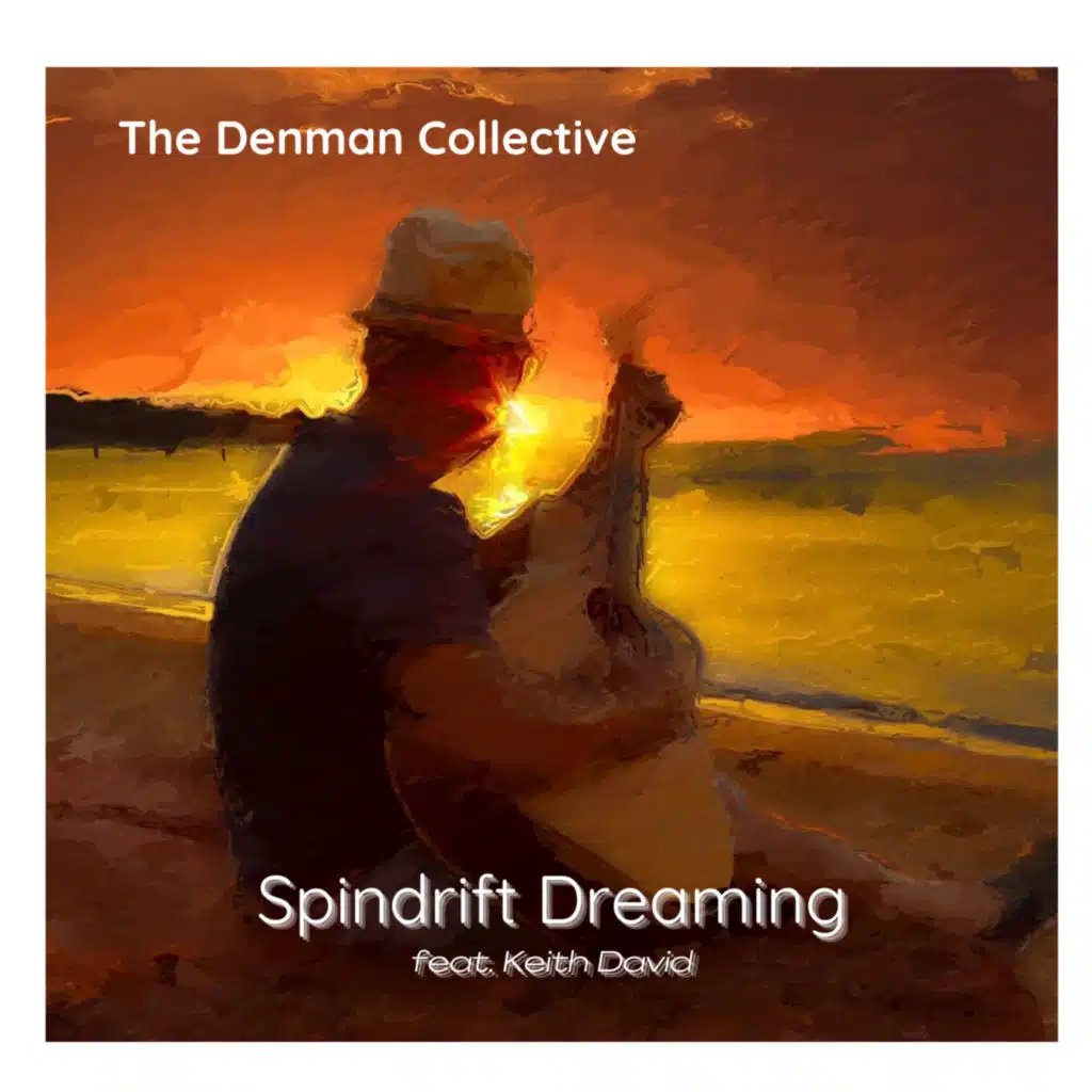 Spindrift Dreaming (feat. Keith David)