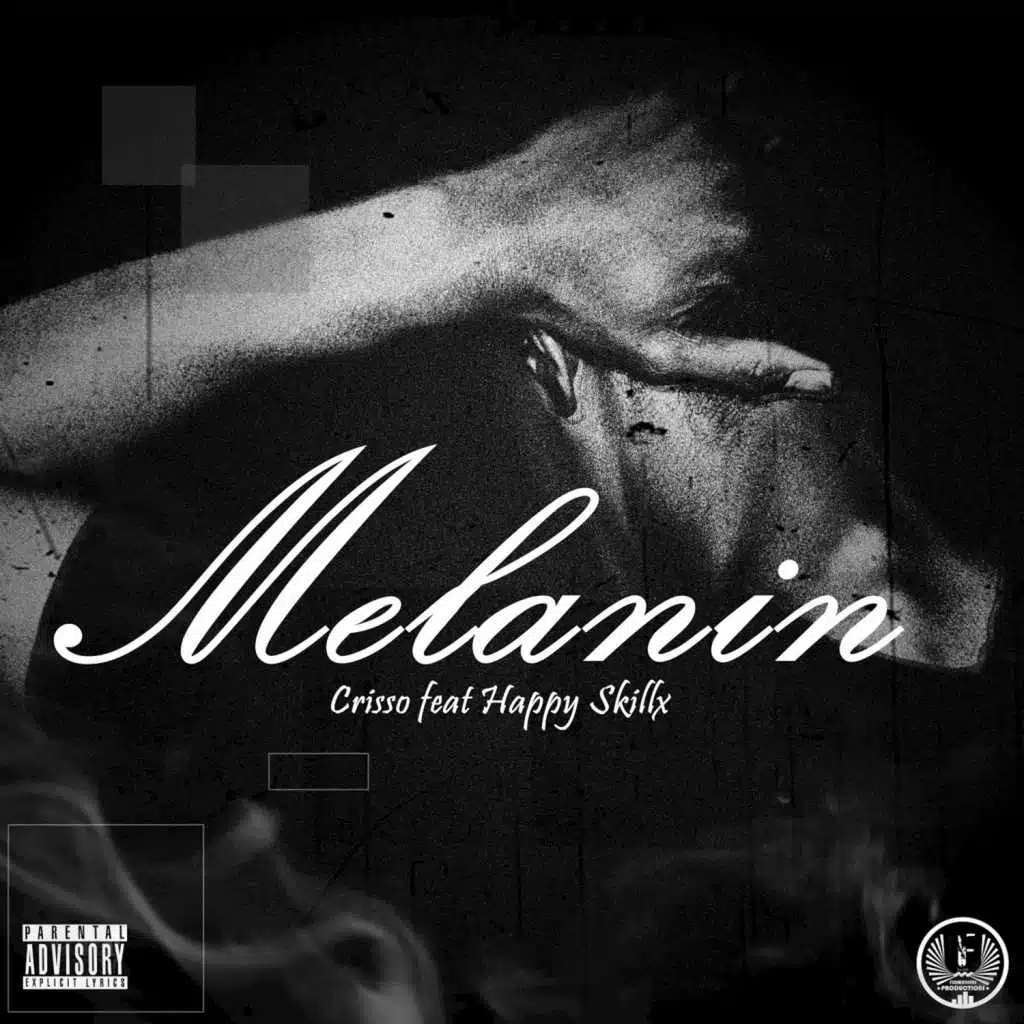 Melanin (feat. Happy Skillx)