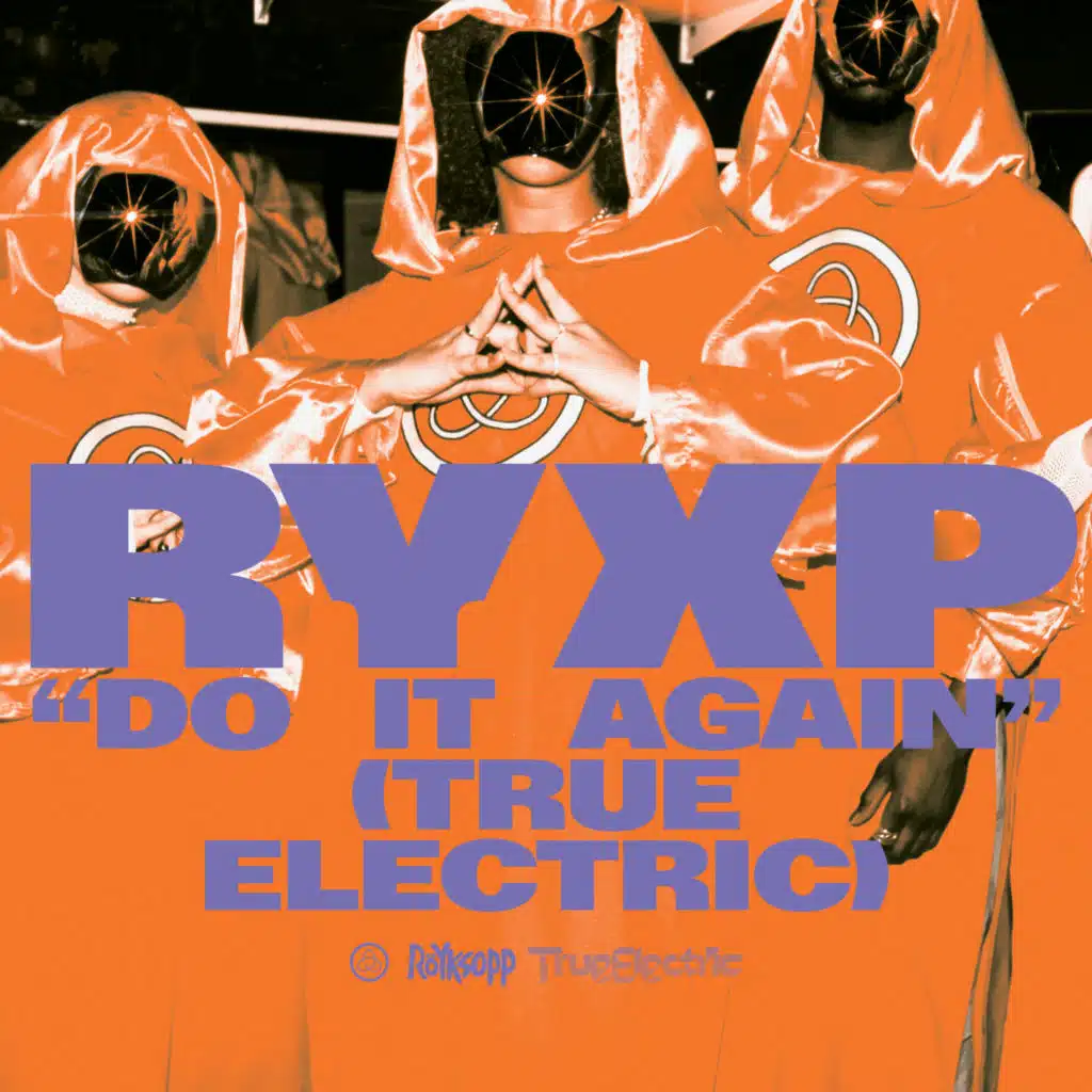 Do It Again (True Electric) [feat. Robyn]