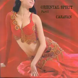 Oriental Spirit - Part I