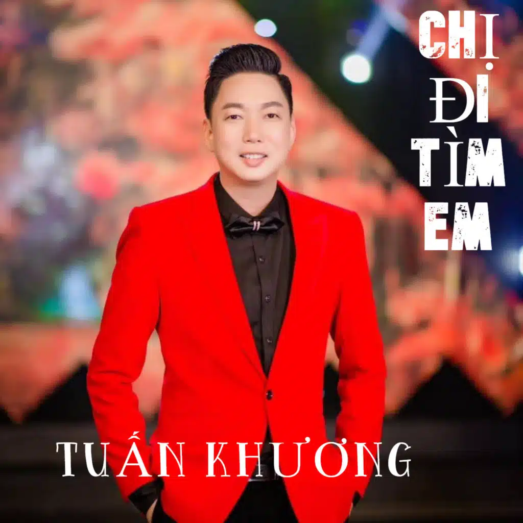 Chị Đi Tìm Em