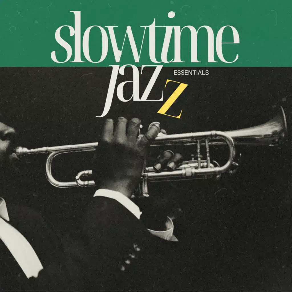 Slowtime Jazz Essentials