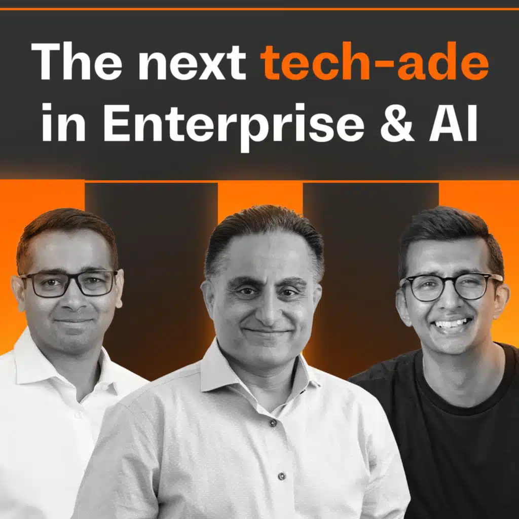 204: The next tech-ade in Enterprise and AI