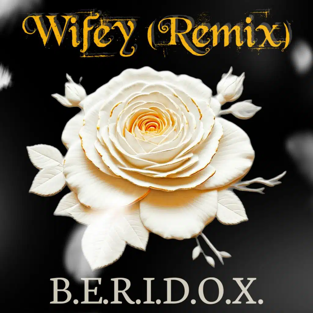 Wifey (Remix) [feat. Jordan L'Oreal, Jeffrey Shannon & Alexandria Dollar]