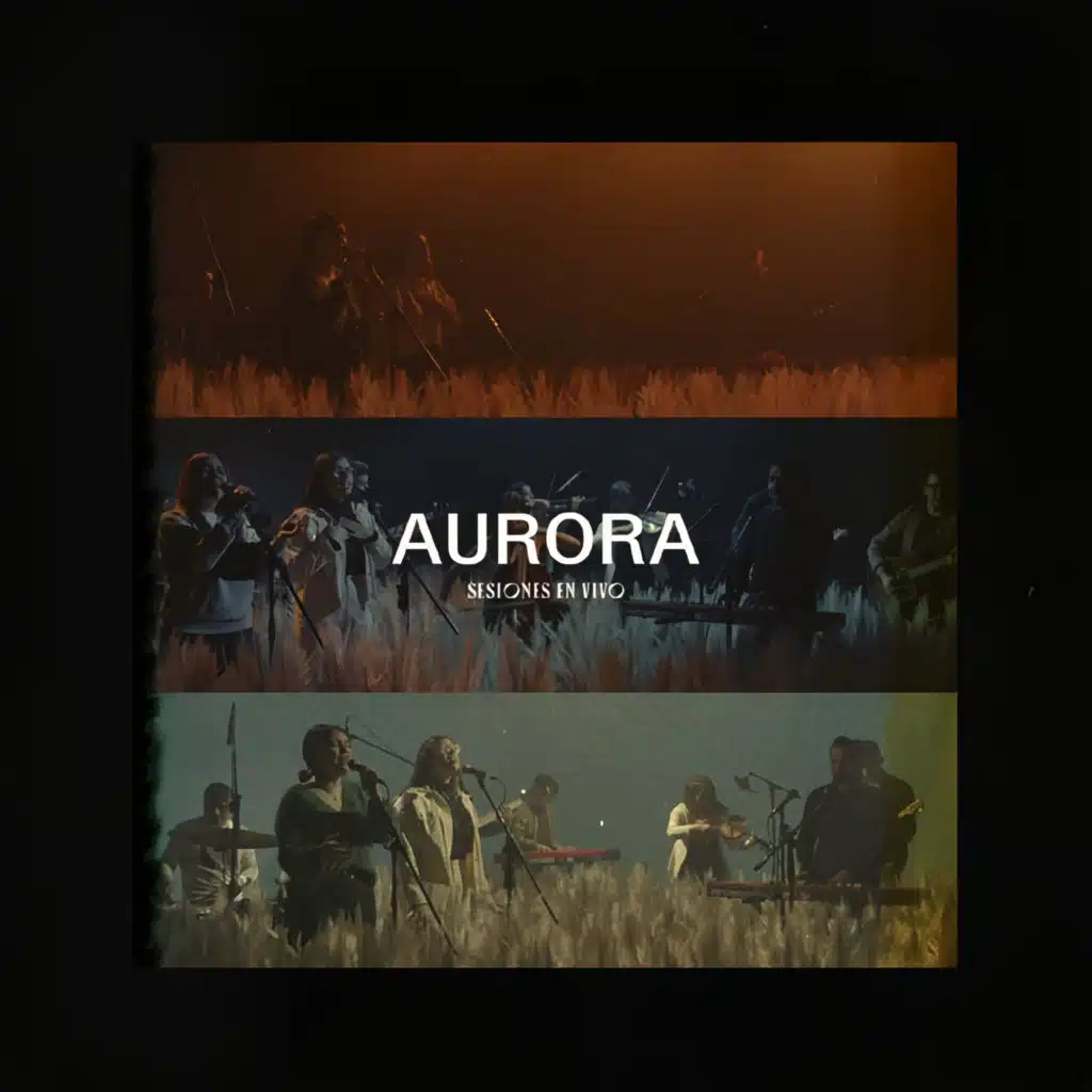 Aurora Sesiones en Vivo (En Vivo)