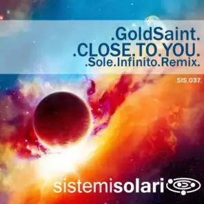 Close to You (Sole Infinito Remix)