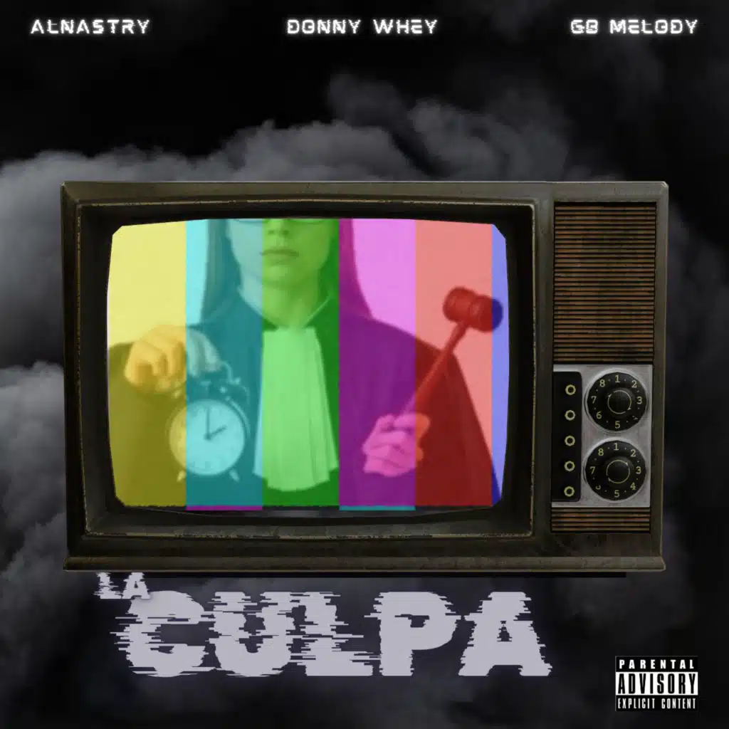 La Culpa (feat. GB MELODY & Alnastry)