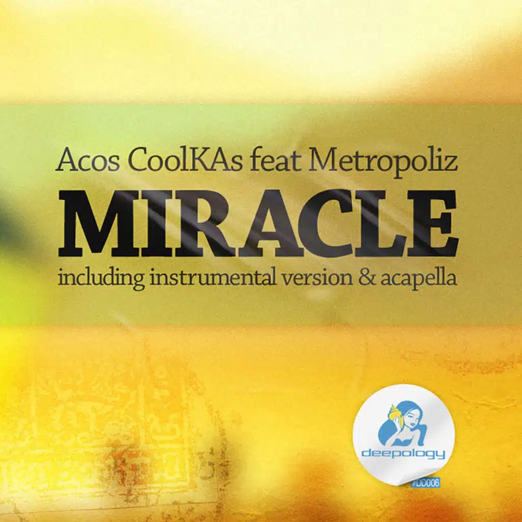 Miracle (feat. Metropoliz)