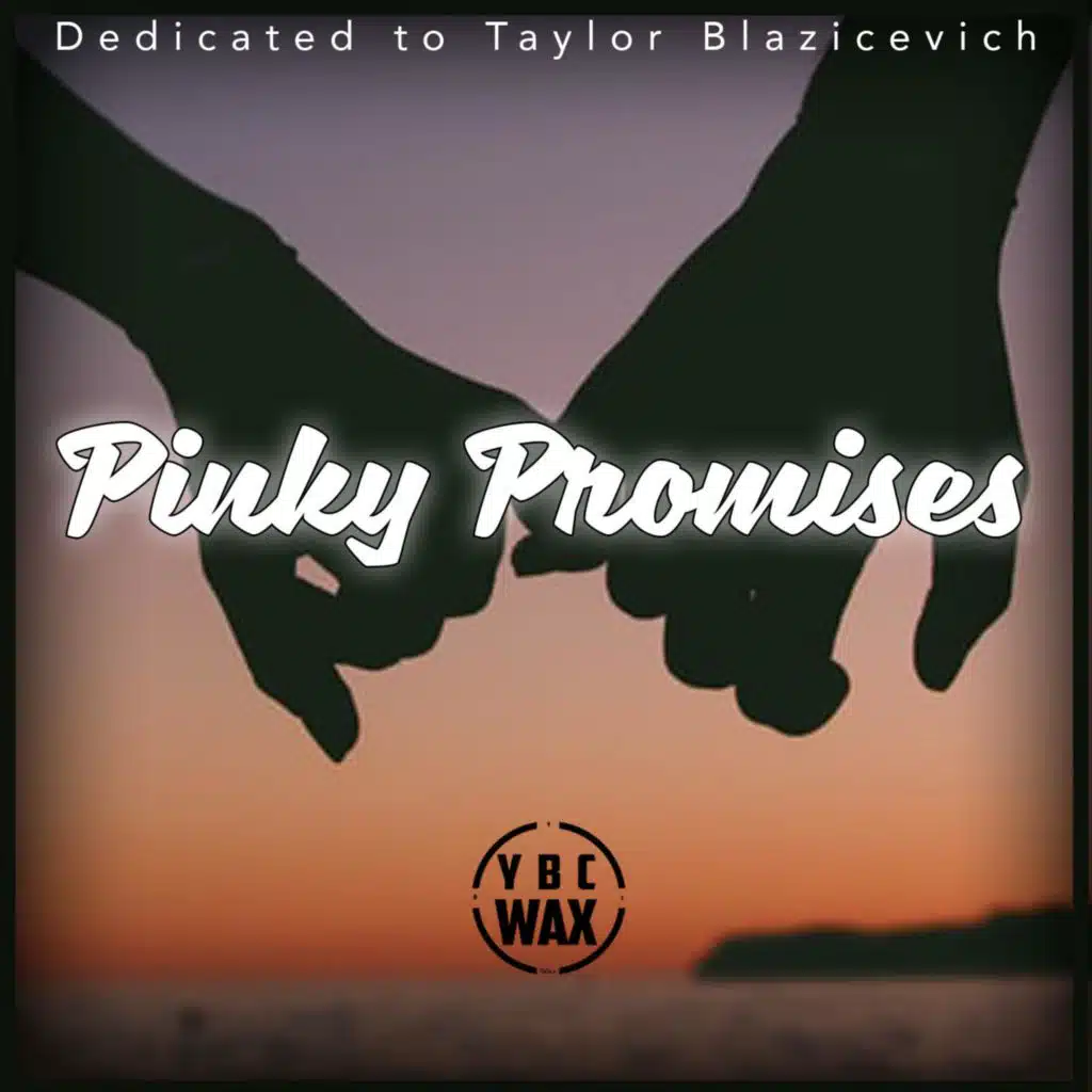 Pinky Promises