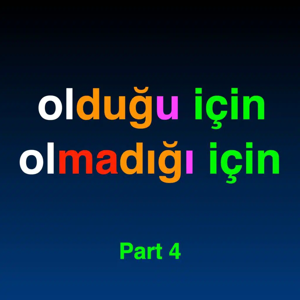 "için" in Turkish | Nominal Reason & Result | Part 4