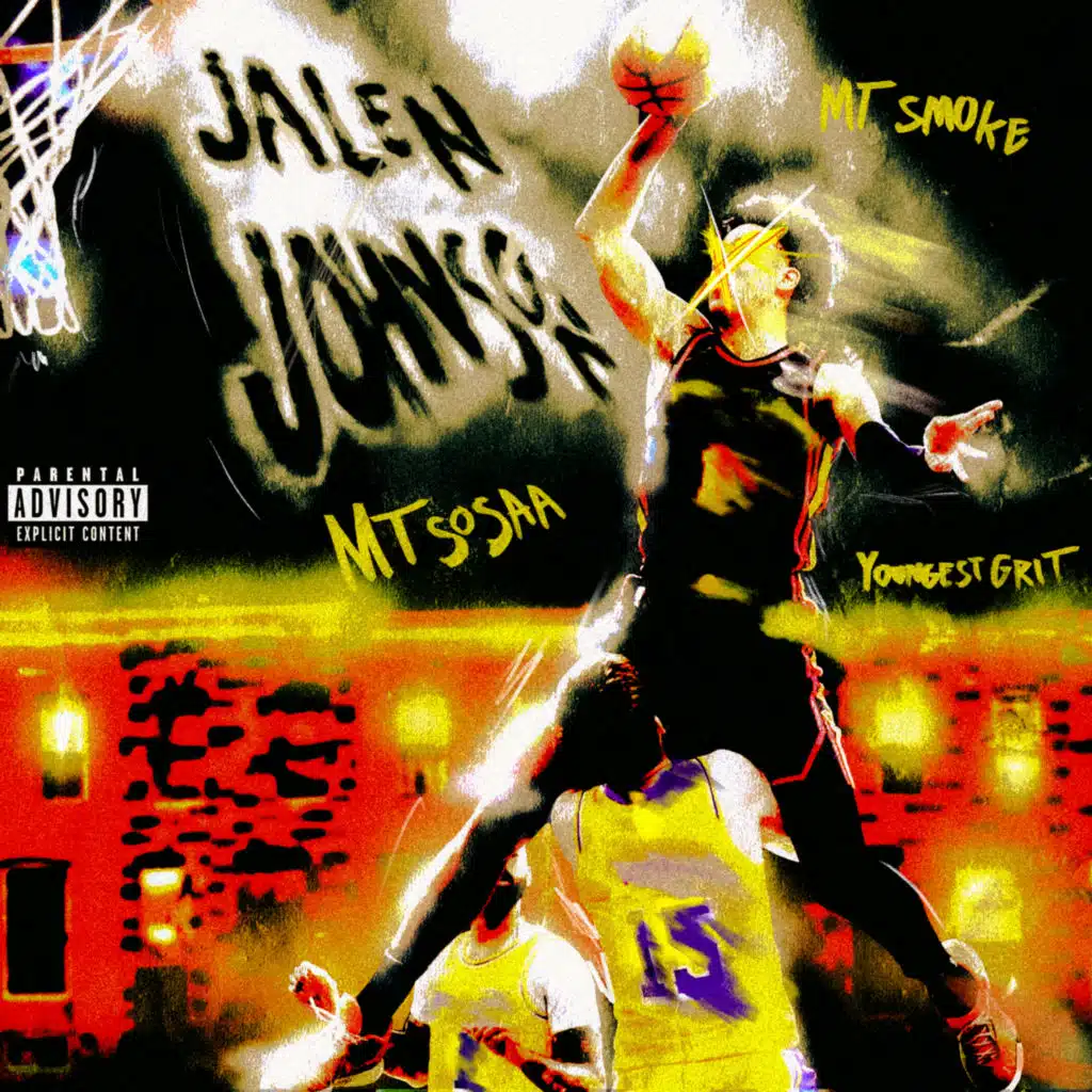 Jalen Johnson (feat. Youngest Grit & MT Smoke)