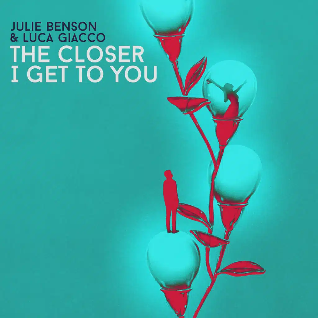 The Closer I Get To You