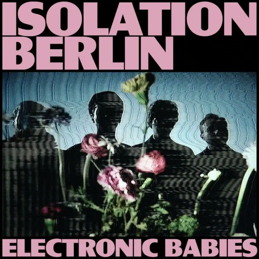 Isolation Berlin