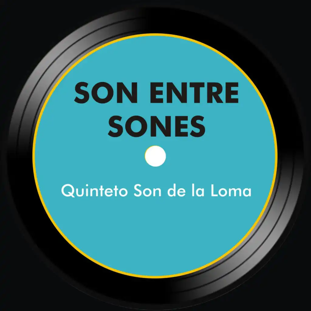 Quinteto Son de la Loma