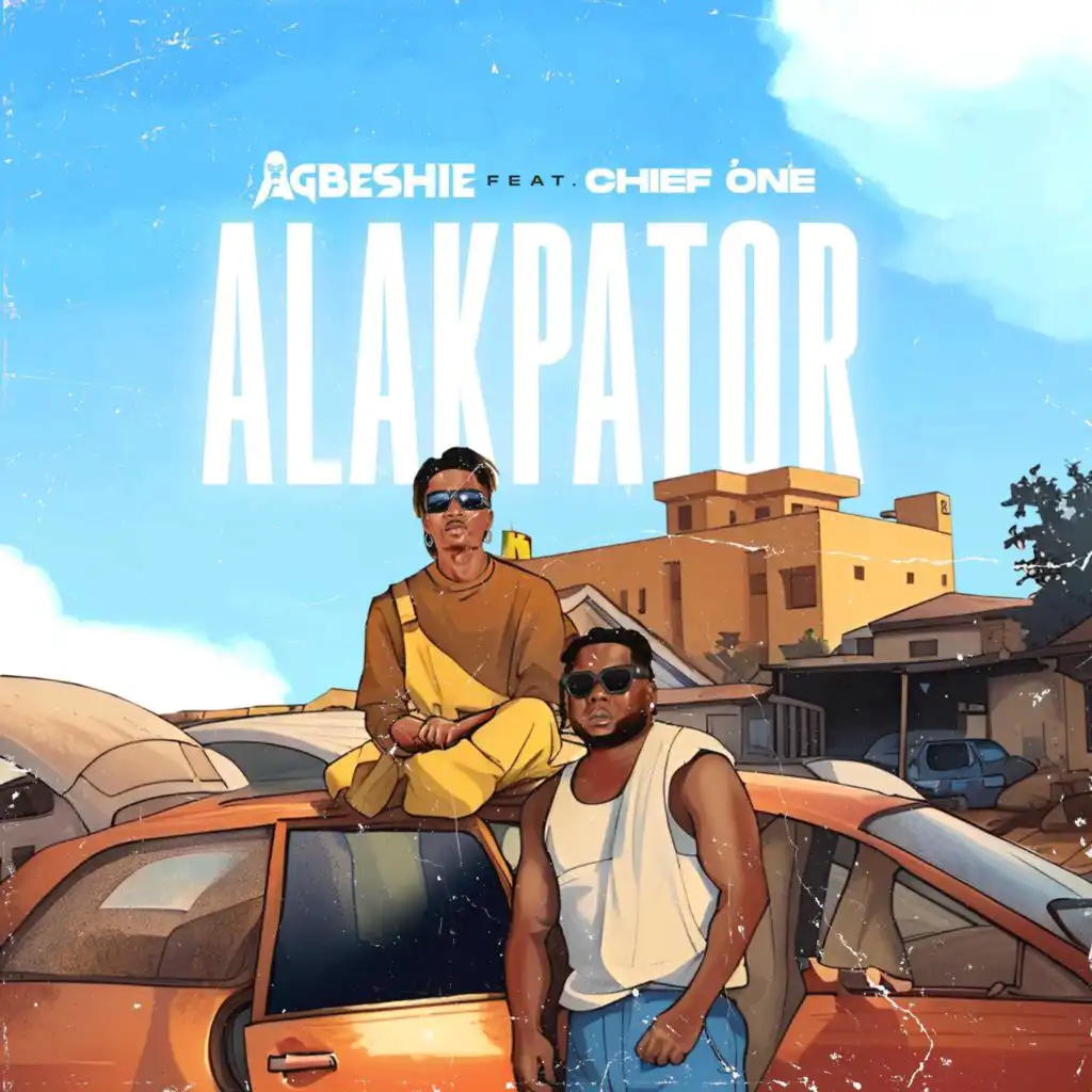 Alakpator (feat. chief One)