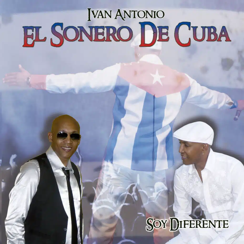 Ivan Antonio "El Sonero de Cuba"