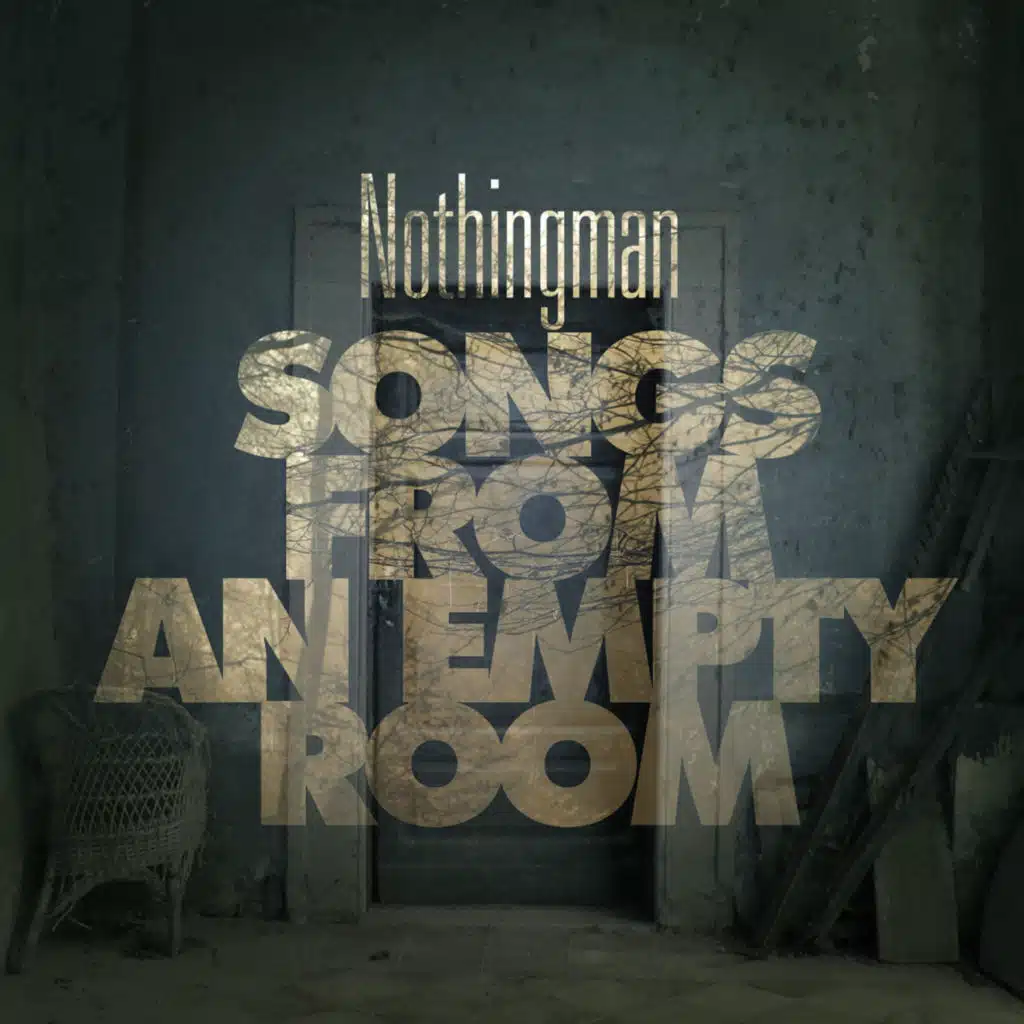 Songs from an Empty Room