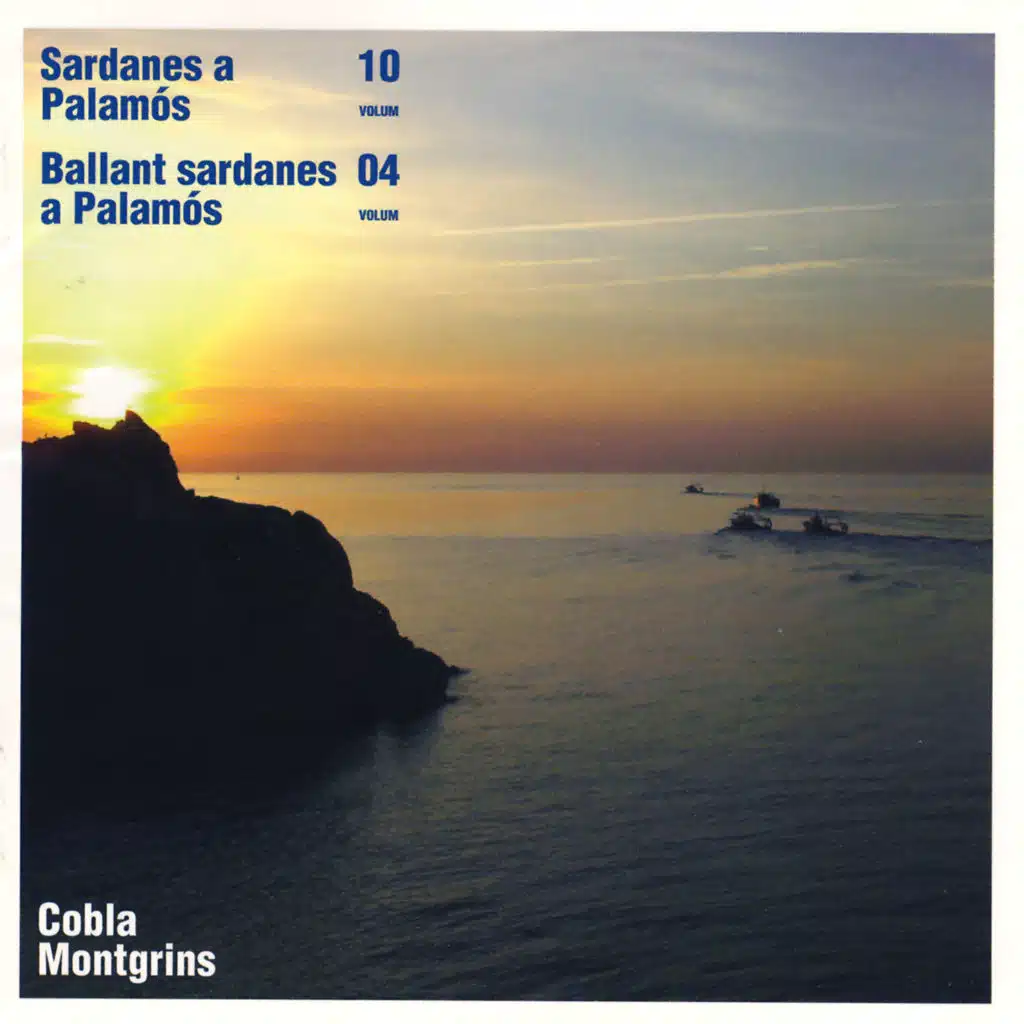Sardanes a Palamós  / Ballant Sardanes a Palamós (Vol. 10 / Vol. 4)