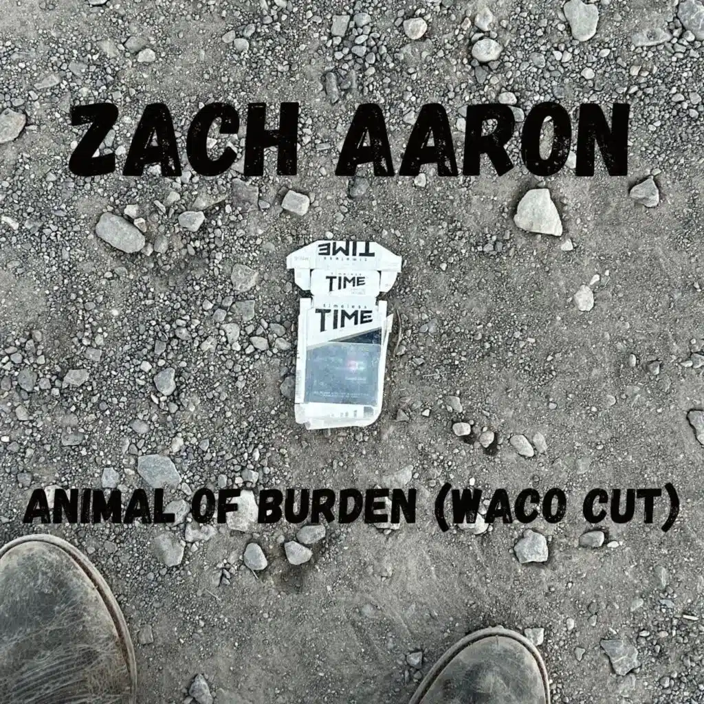 Animal of Burden (Waco Cut)