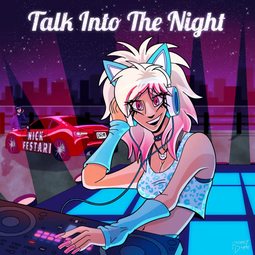 Talk Into The Night