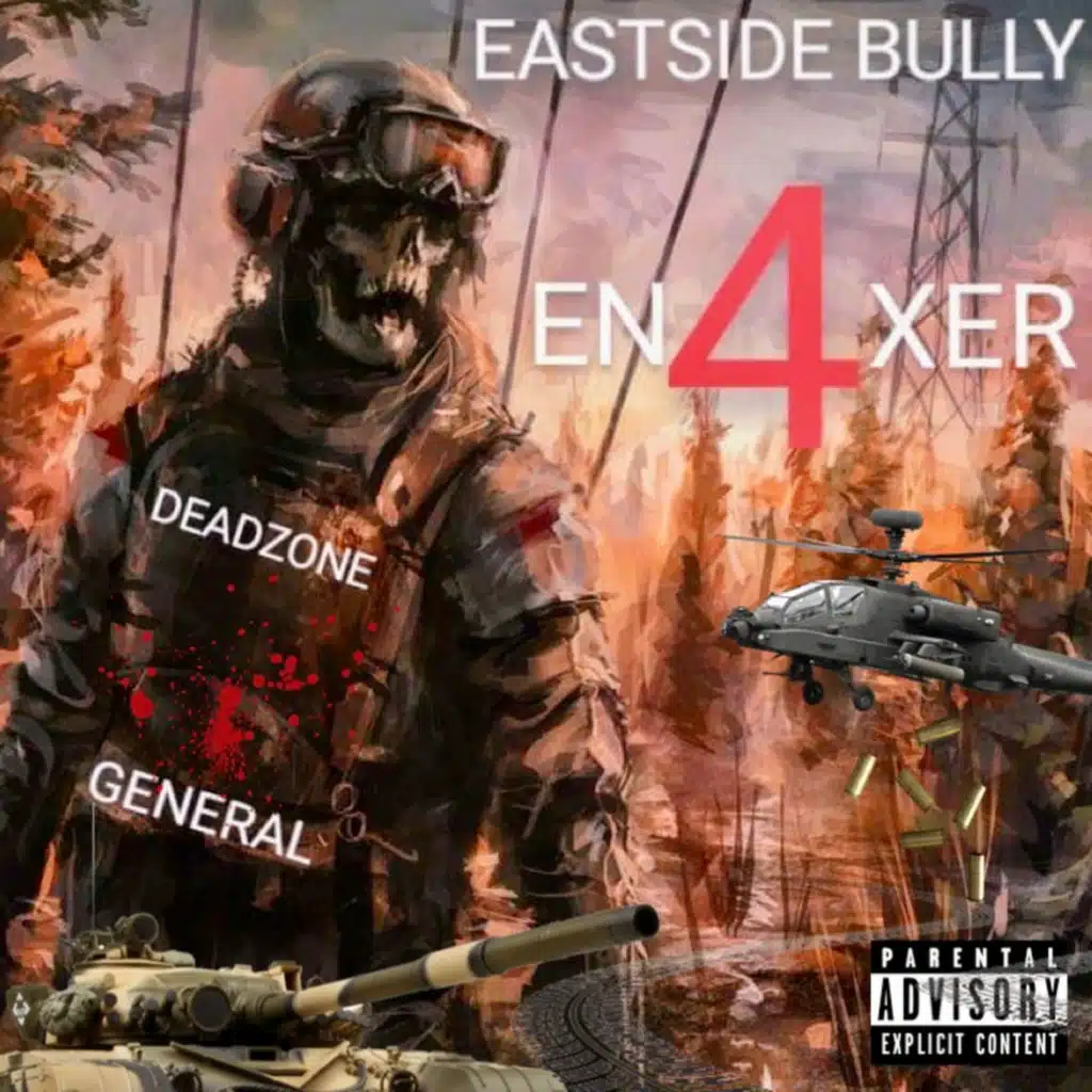 EASTSIDE BULLY EN4XER