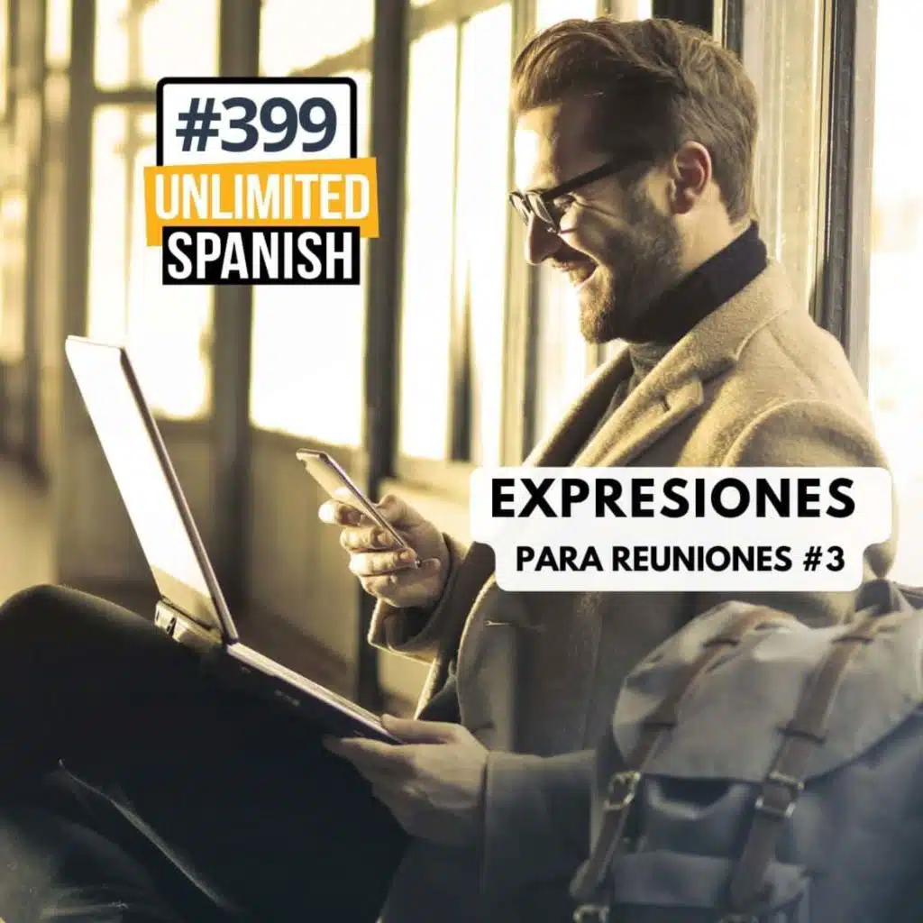 #399 Expresiones imprescindibles para reuniones en línea 3