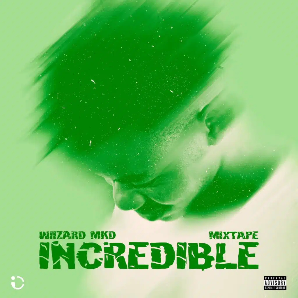 Incredible - Mixtape