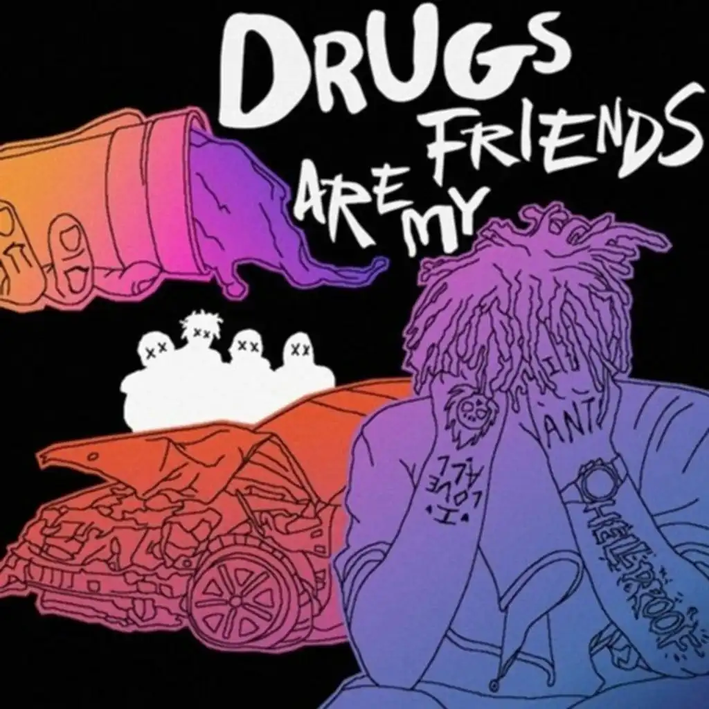 Drugs Are My Friends (Enstrümantal)