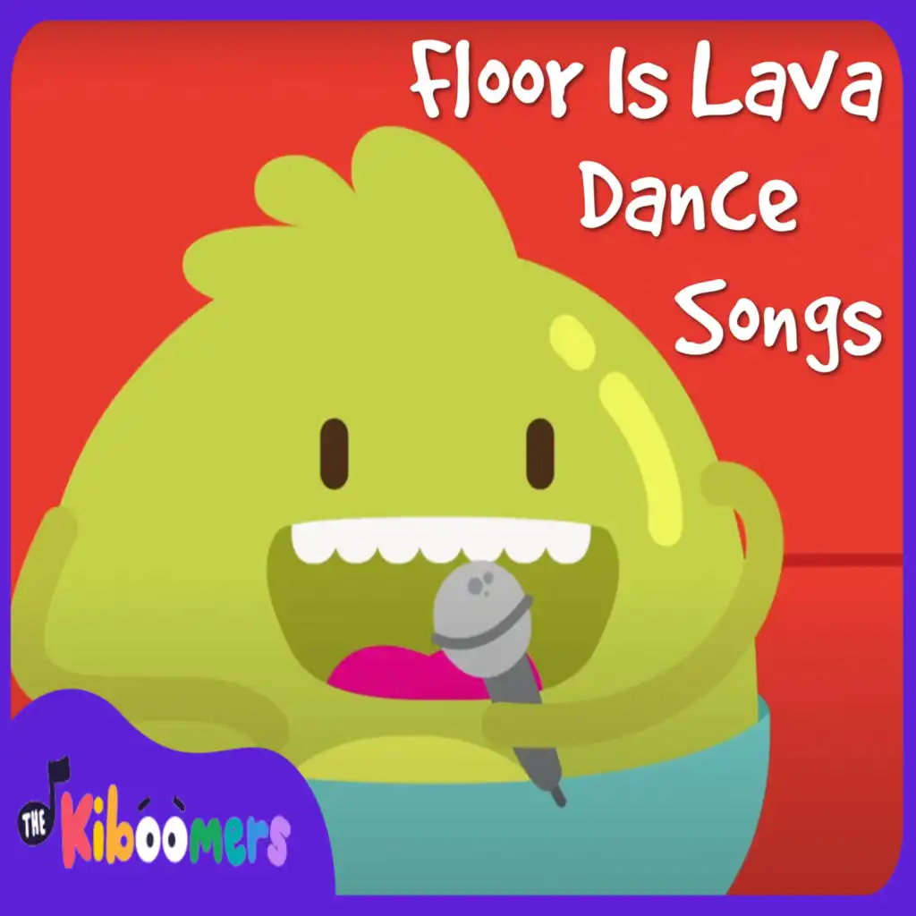 Floor is Lava Dance Songs