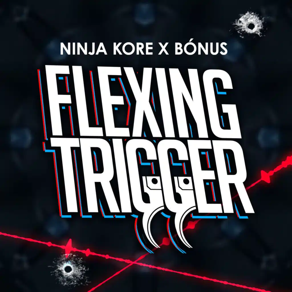 Flexing Trigger (feat. Bónus)