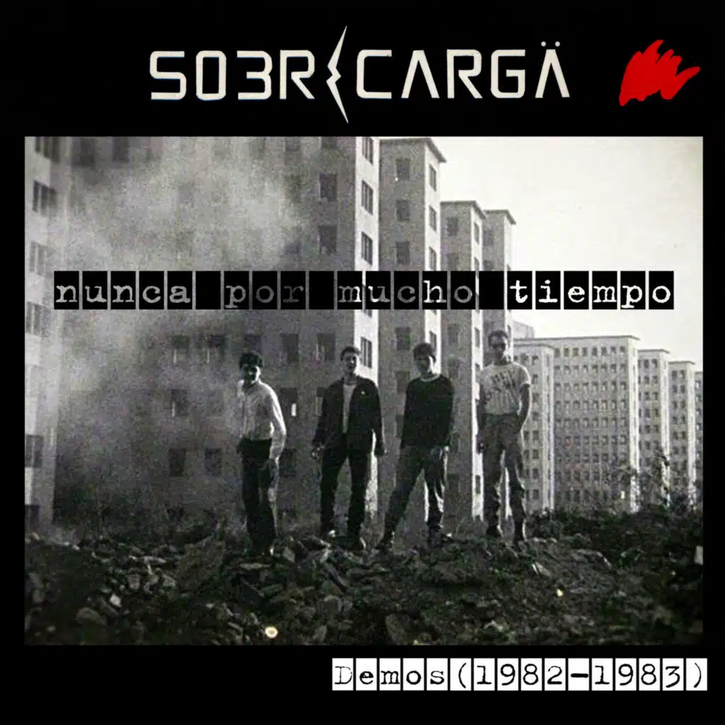 Nunca por Mucho Tiempo