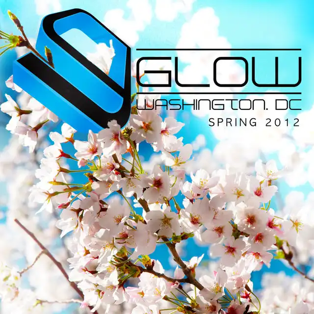 Glow (Washington DC Spring 2012)
