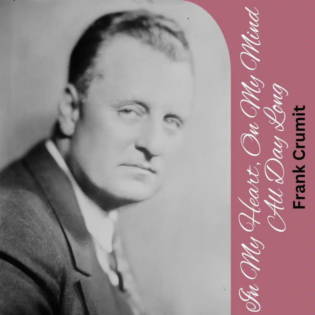 In My Heart, On My Mind All Day Long