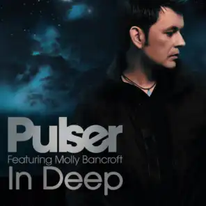 In Deep (Pulser's Main Floor Remix)