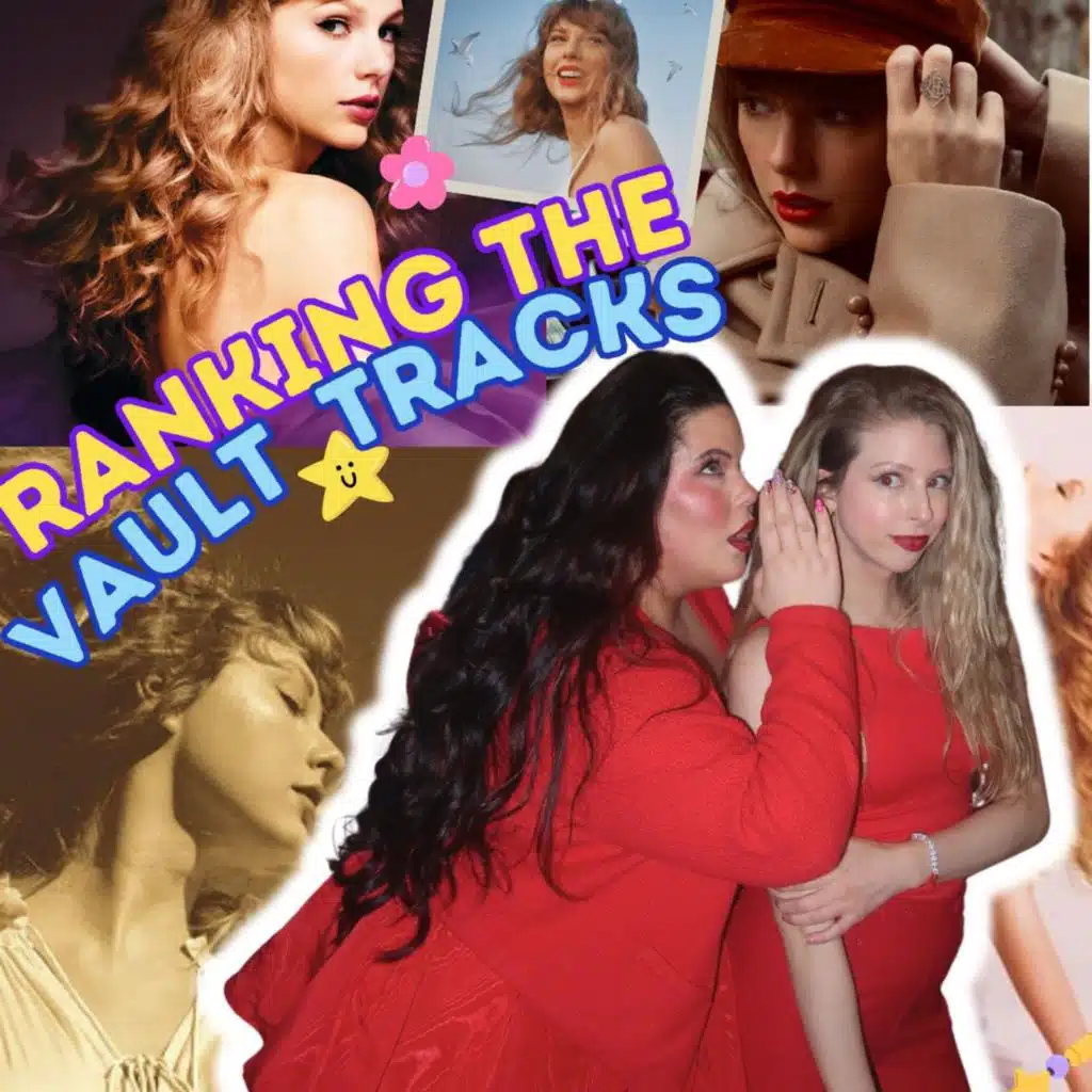#109 | Ranking Every Taylor Swift Vault Track