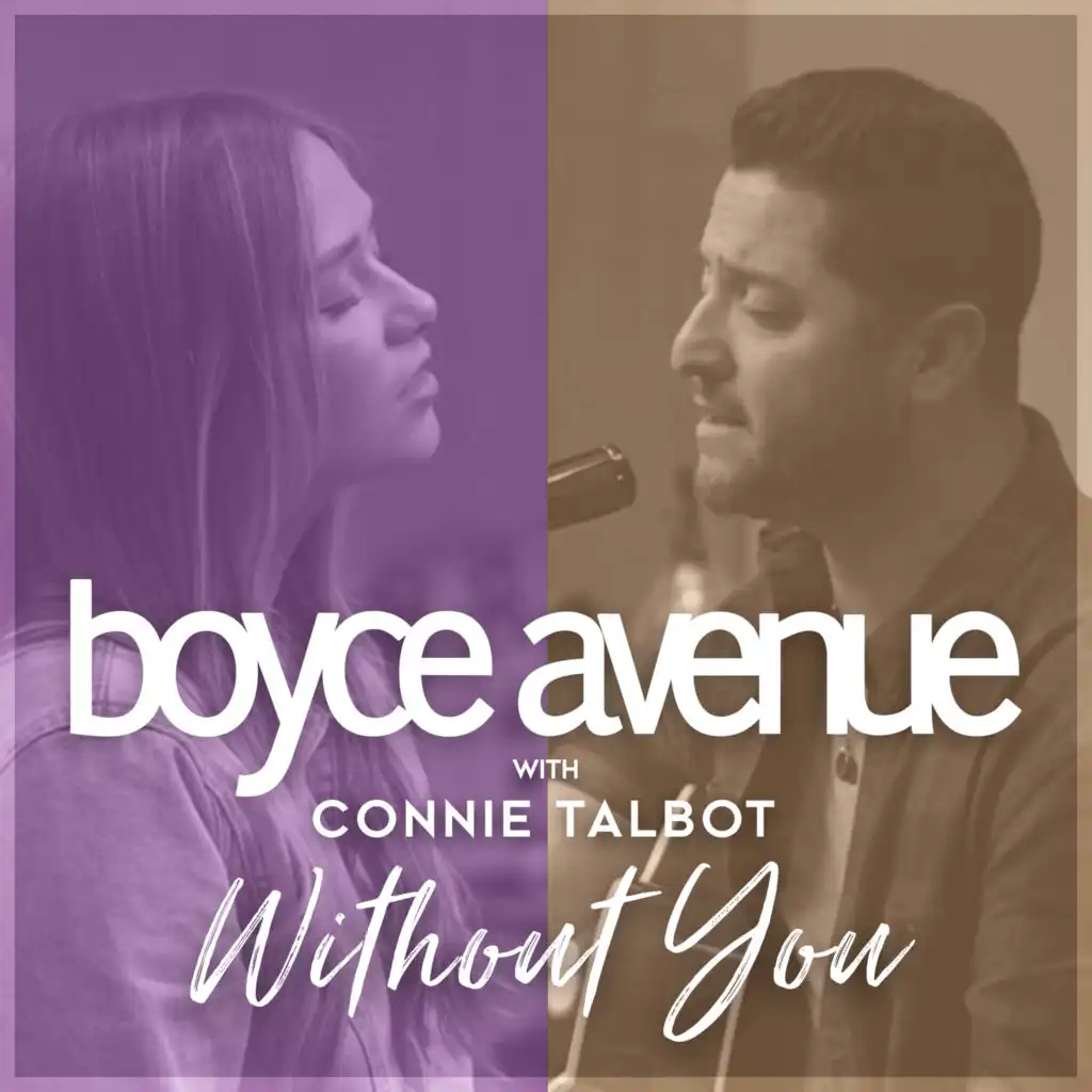 Boyce Avenue & Connie Talbot