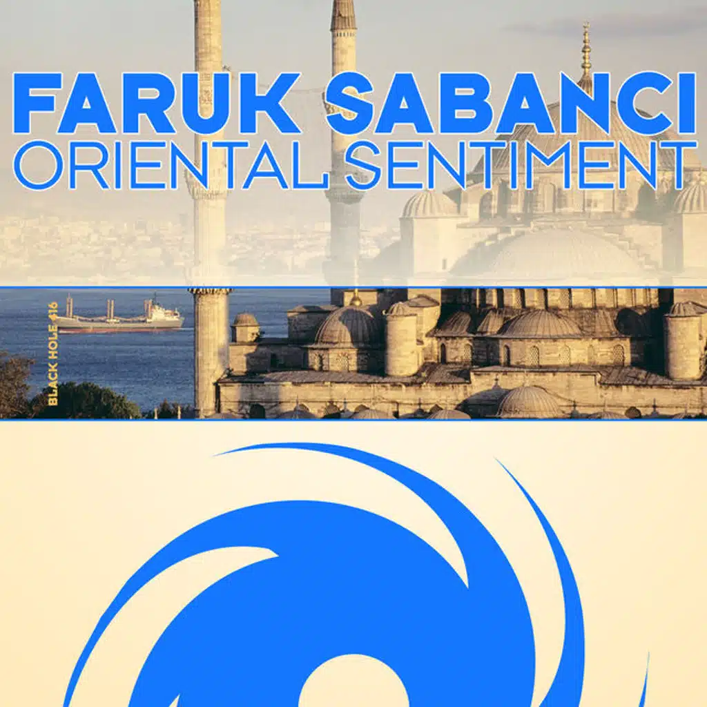 Oriental Sentiment (Nurettin Colak Remix)