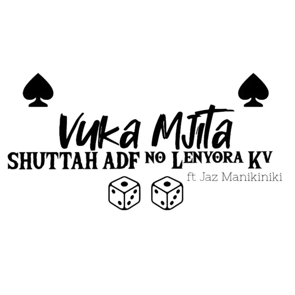 Vuka Mjita (feat. Lenyora & Jaz manikiniki)