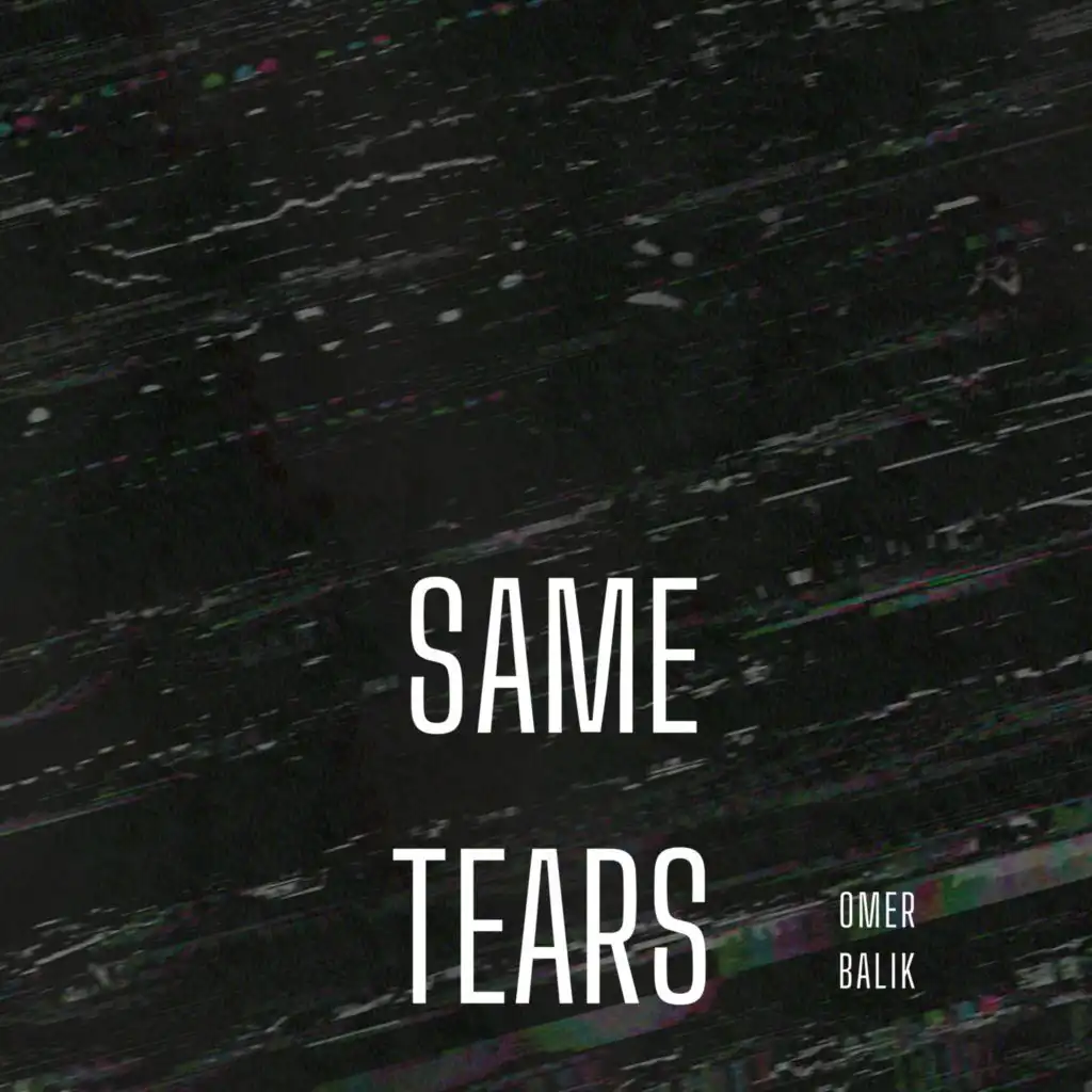 Same Tears