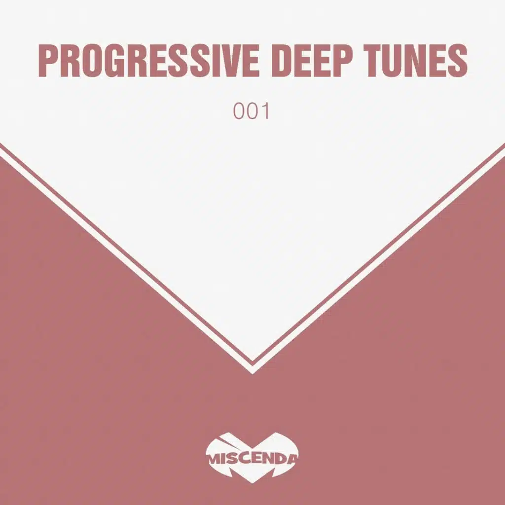 Progressive Deep Tunes