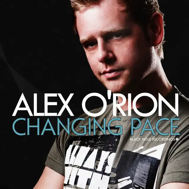 Changing Pace (Alex O'Rion Bigger Room Mix)