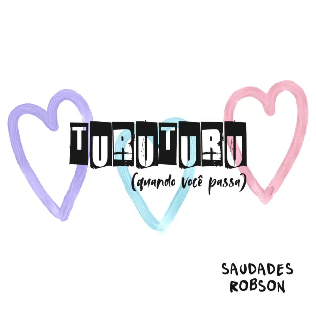 Turuturu (Quando Você Passa) [feat. Quarto Imaginário]