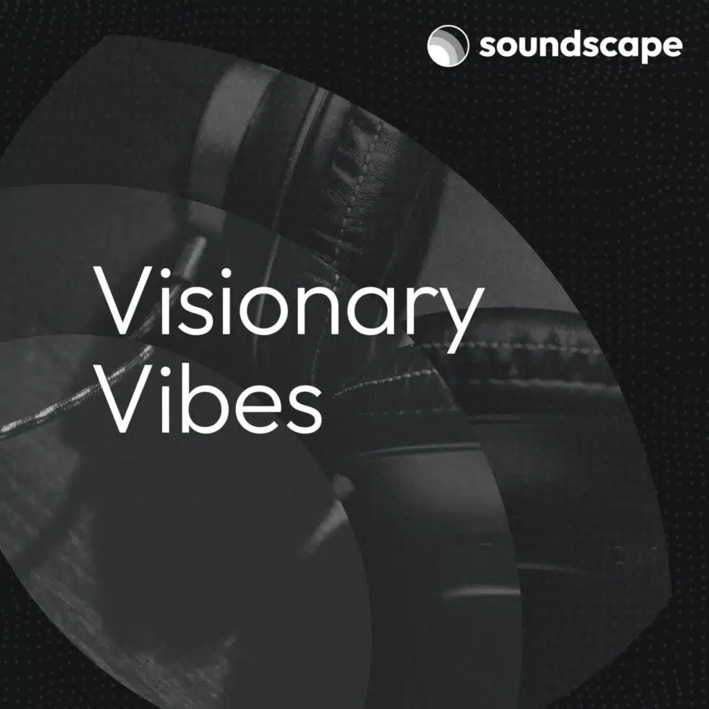 Visionary Vibes