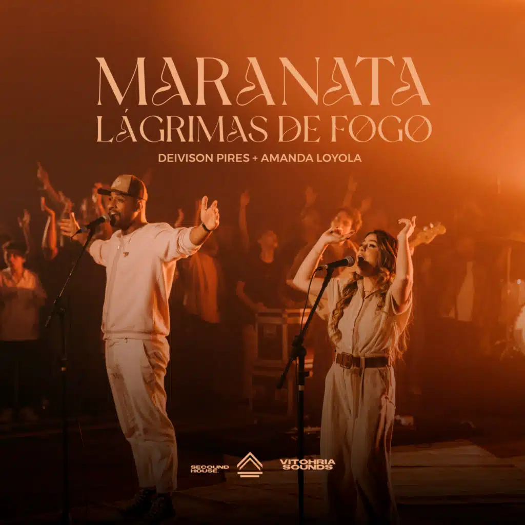 Maranata / Lágrimas de Fogo (Ao Vivo)