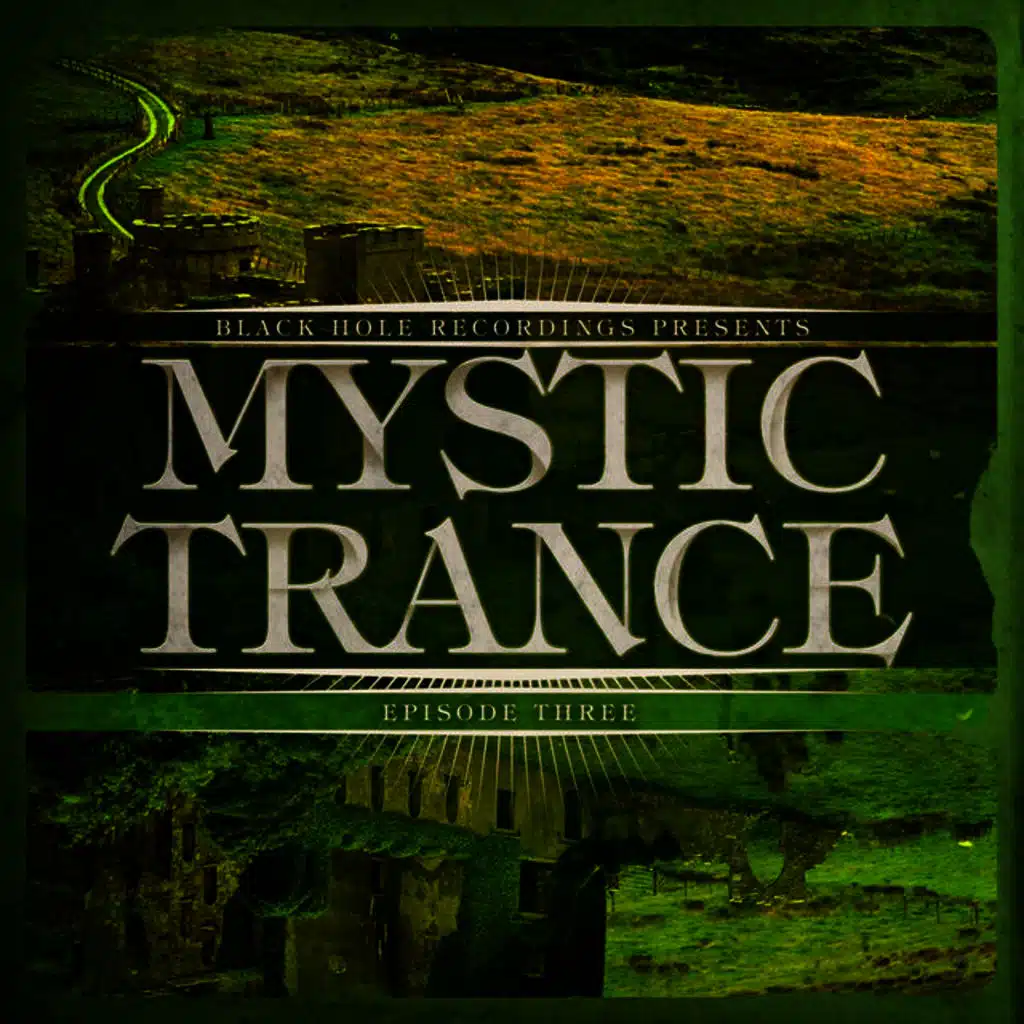 Mystic Trance Episode 3