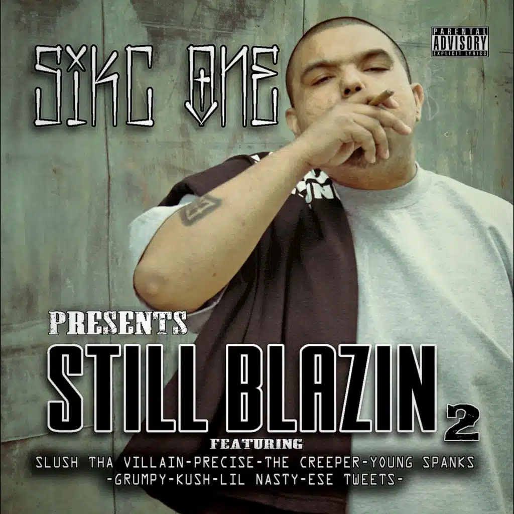 Still Blazin 2