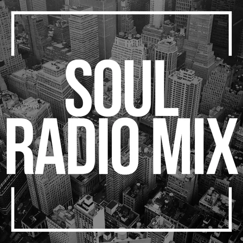 Soul Radio Mix