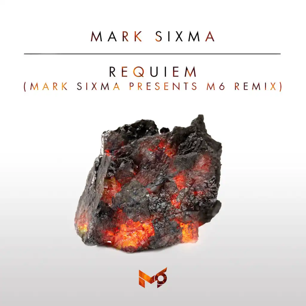 Requiem (Mark Sixma presents M6 Remix)