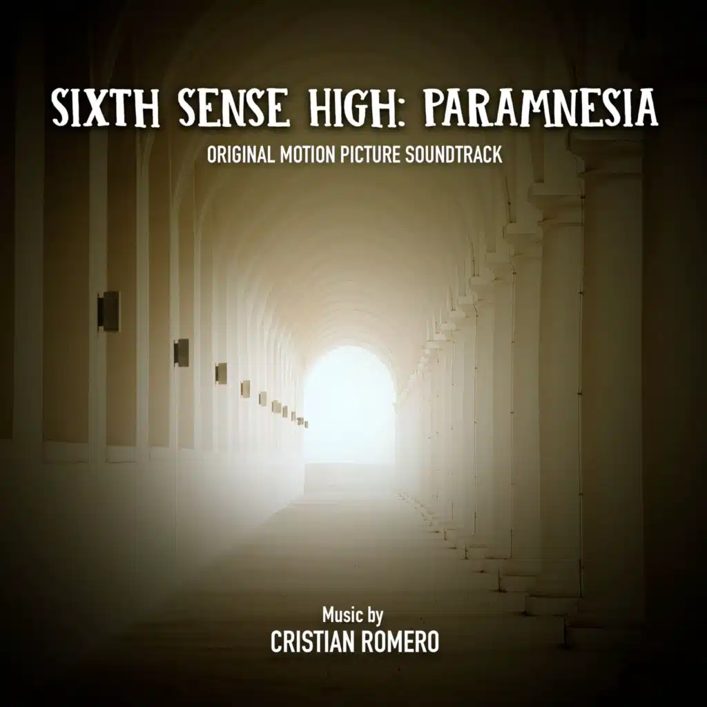 Sixth Sense High Paramnesia (Original Motion Picture Soundtrack)